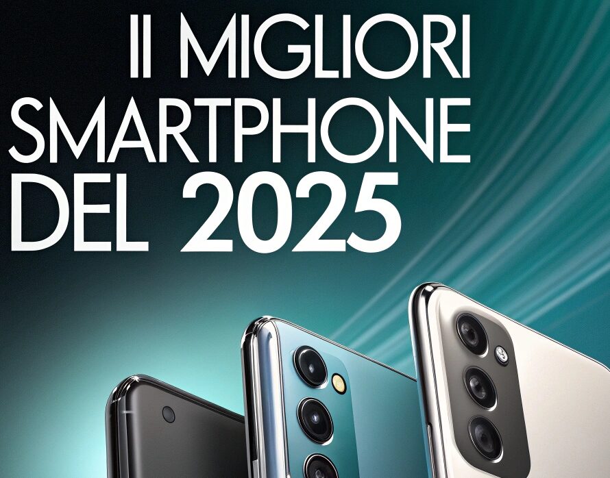 🔥 I Migliori Smartphone del 2025 🔥